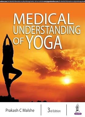 Medical Understanding of Yoga 3rd Edition