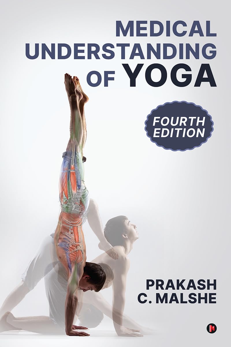 Medical Understanding of Yoga 4th Edition